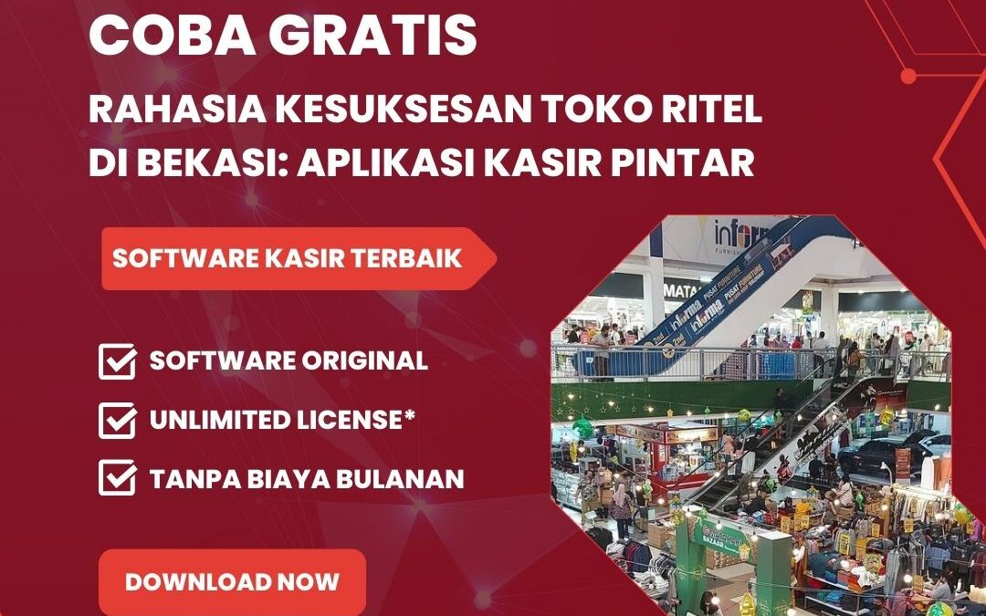 Rahasia Kesuksesan Toko Ritel di Bekasi: Aplikasi Kasir Pintar